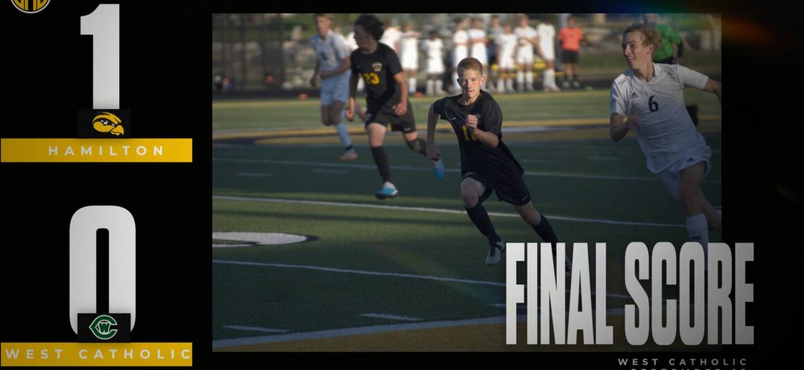 Hamilton Boys Soccer Holds Off West Catholic 9/18