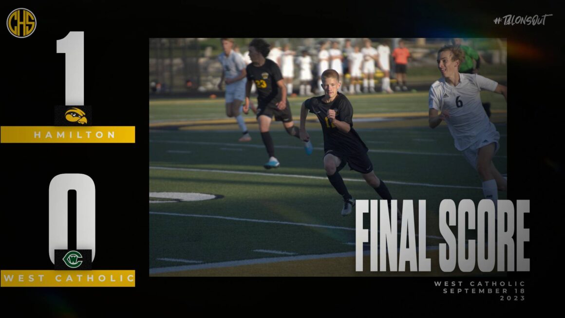 Hamilton Boys Soccer Holds Off West Catholic 9/18