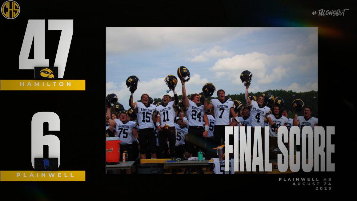 Hamilton Destroys Plainwell Final Score 47-6