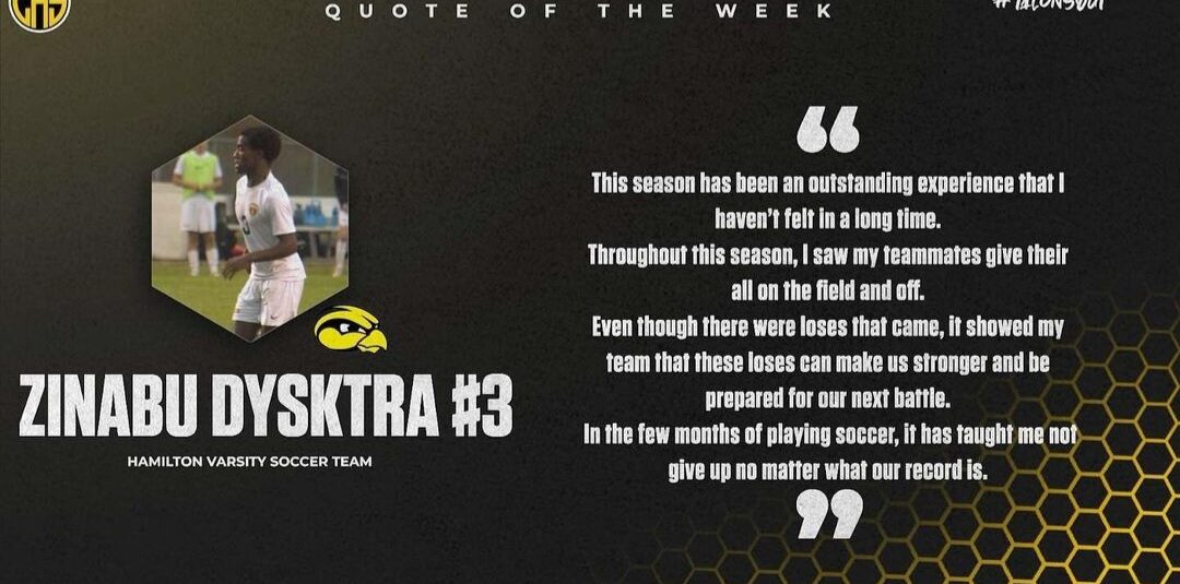 Boys Soccer Quote of the Week From Zinabu Dykstra
