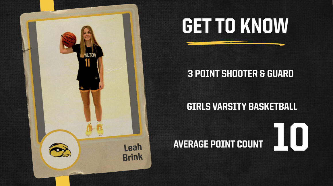 Meet the Athlete: Leah Brink, Varsity GBB