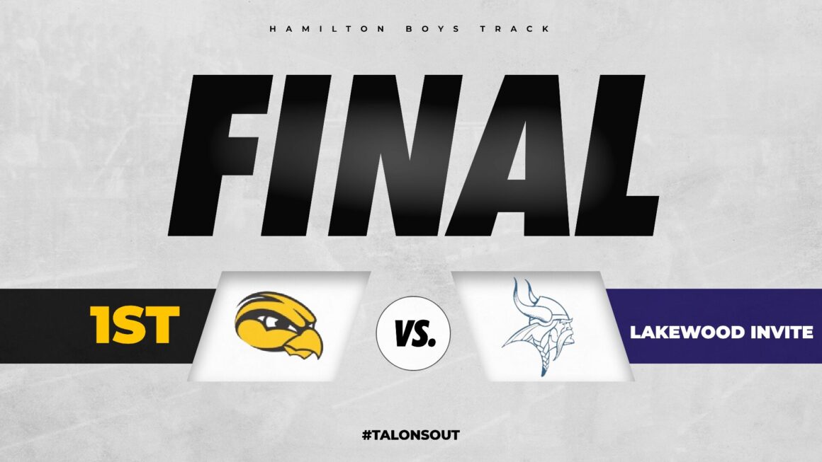 Boys Track Finished 1st in the Lakewood Invite