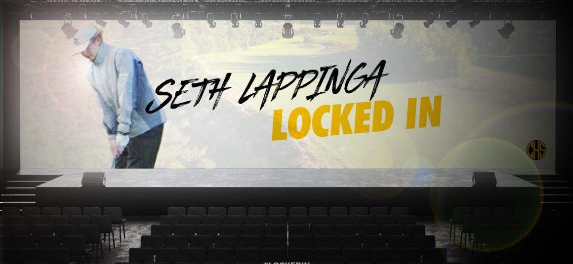 Seth Lappinga Locked In