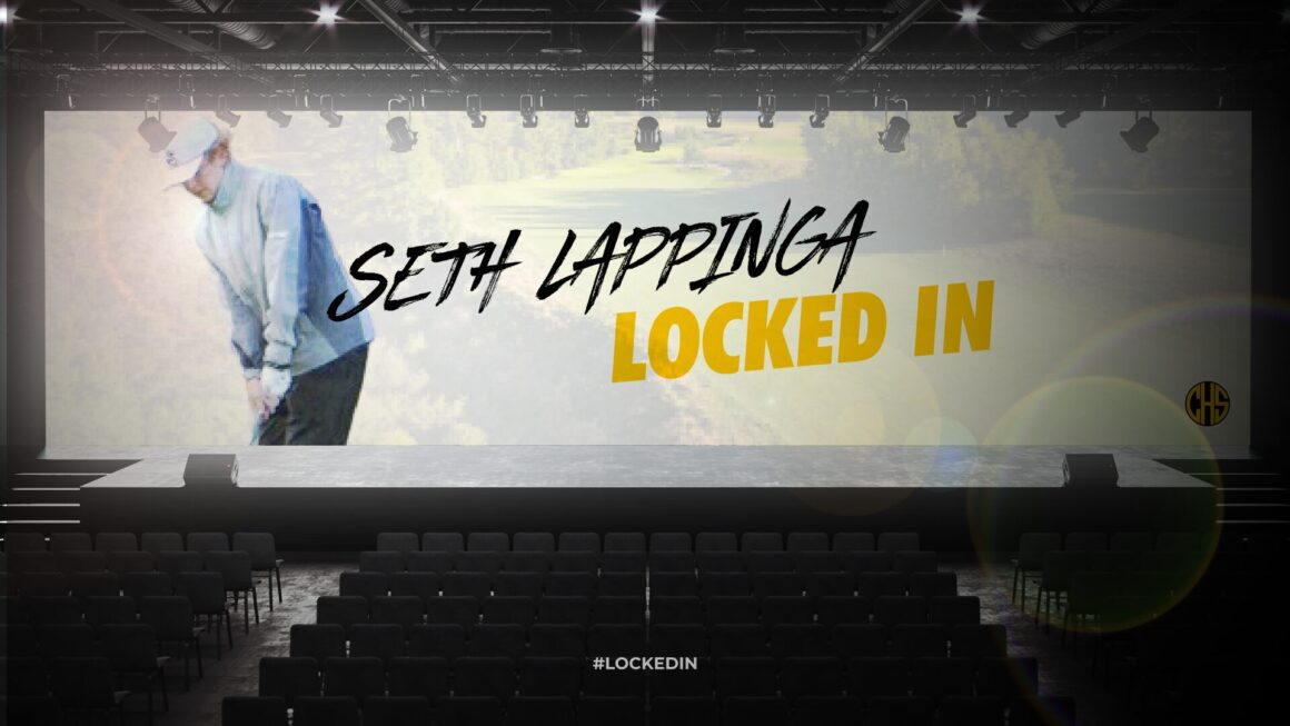 Seth Lappinga Locked In