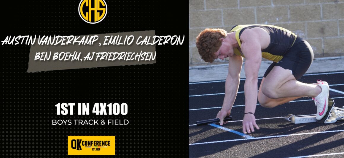 4x100m Relay Teams Gets it Done at the OK Blue Conference Meet!