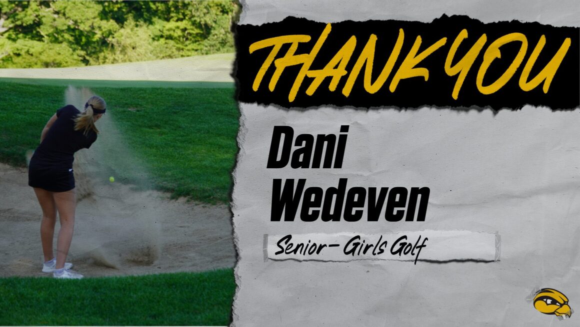 Thank You Senior Dani Wedeven