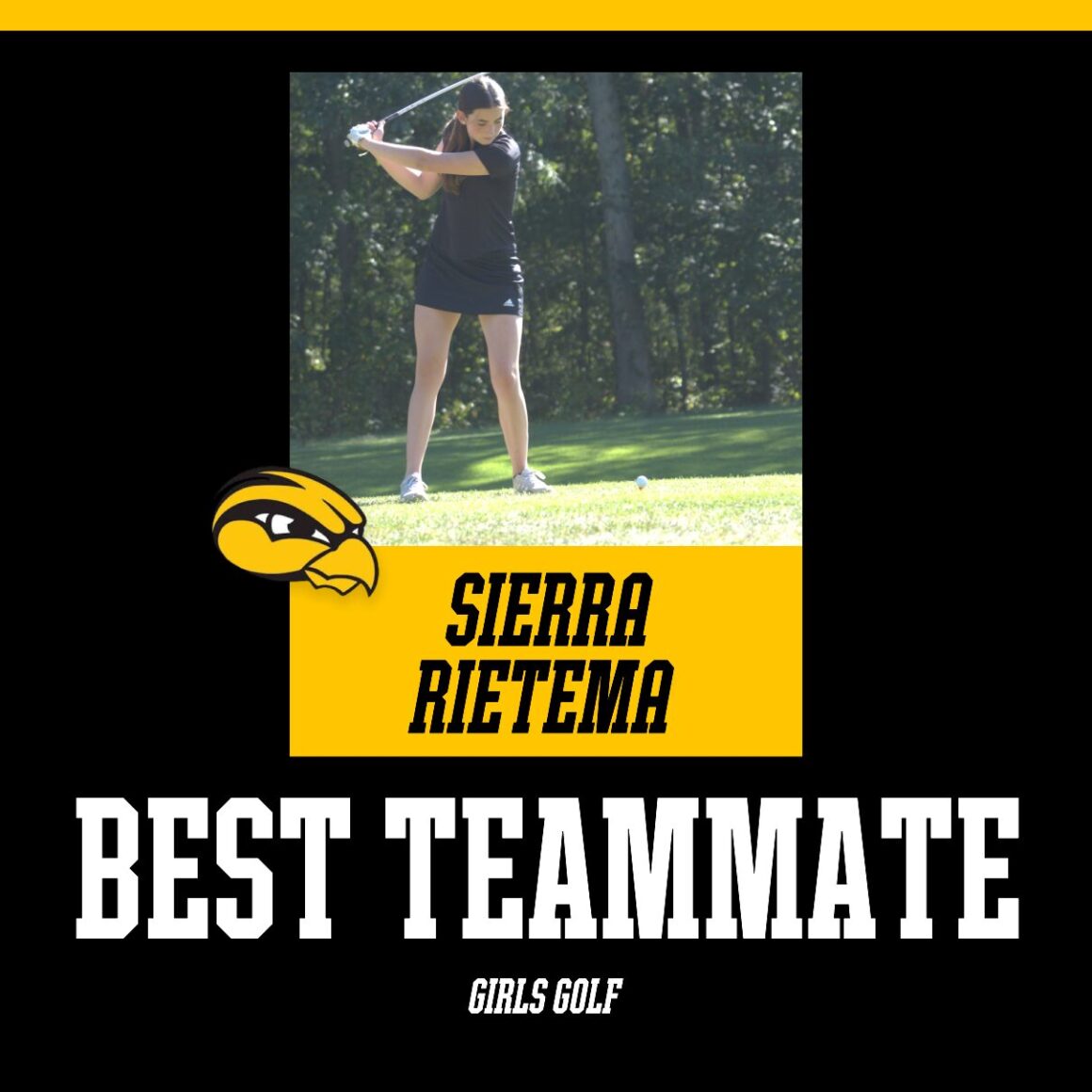 Best Teammate Was Siera Rietema