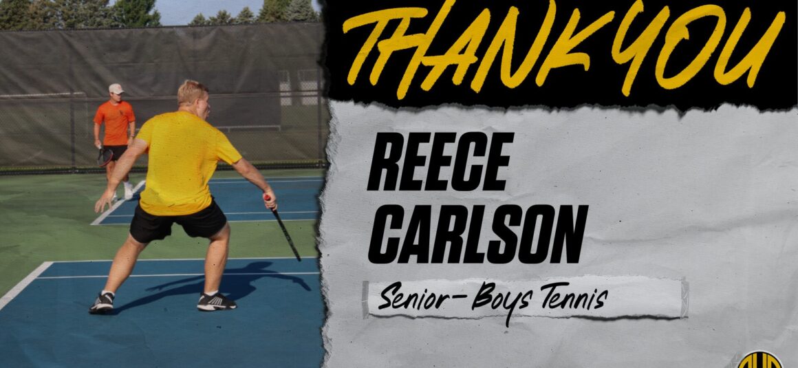 Thank You Senior Reece Carlson