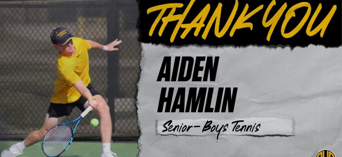 Thank You Senior Aiden Hamlin