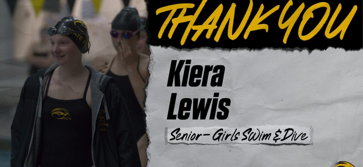 Thank You Senior Kiera Lewis