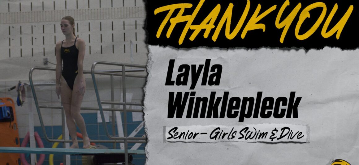 Thank You Senior Layla Winklepleck