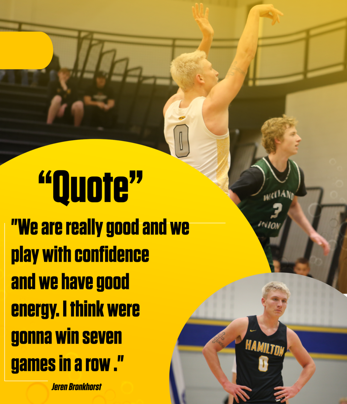 Boys Basketball Quote From Jeren Bronkhorst