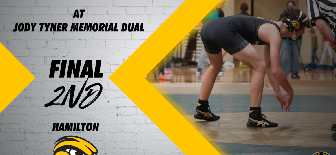 Hamilton Gets 2nd At The Jody Tyner Memorial Dual