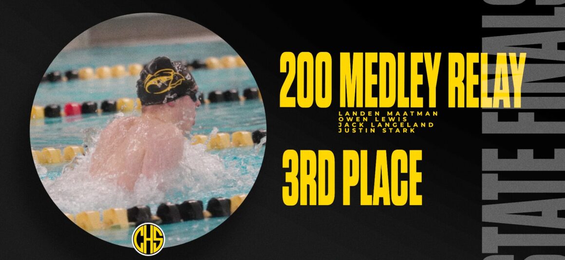 The 200 Medley Relay Team Placed 3rd At State