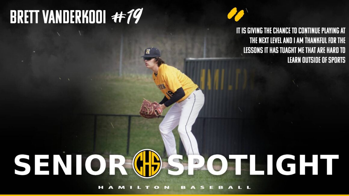 Senior Spotlight Brett Vanderkoii