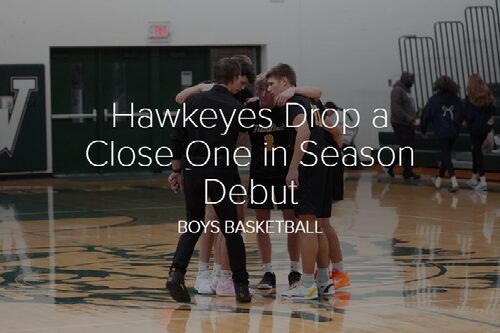 Hawkeyes Drop a Close One in Season Debut