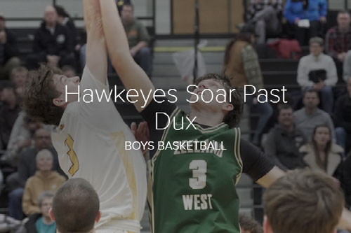 Hawkeyes Soar Past Dux