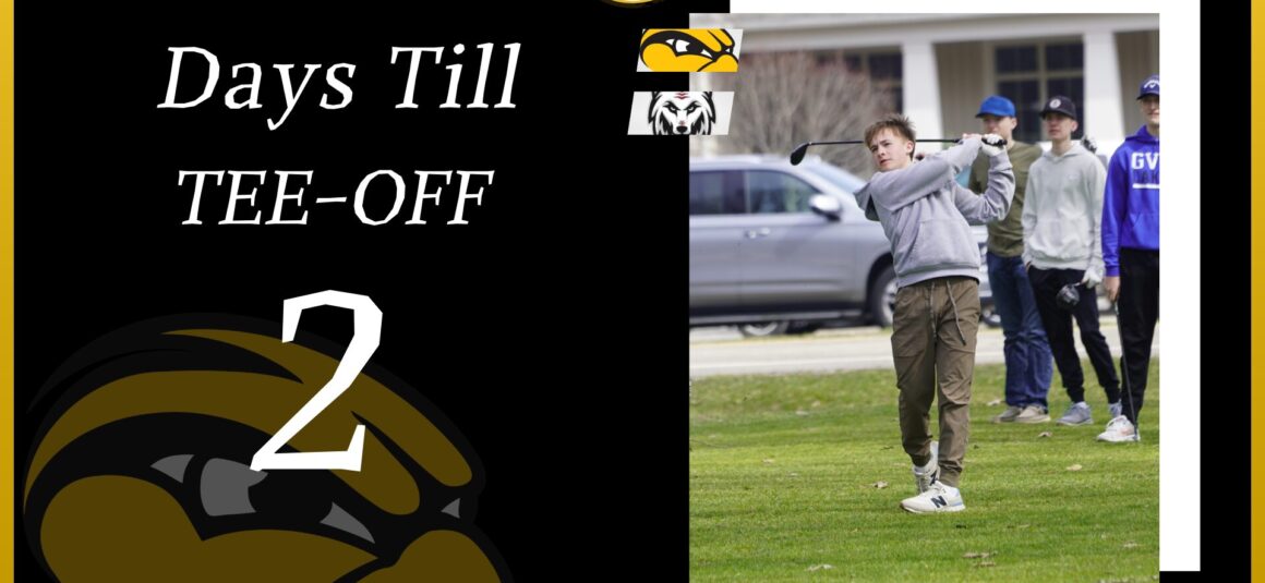 Boys Golf: 2 Days Till-Off